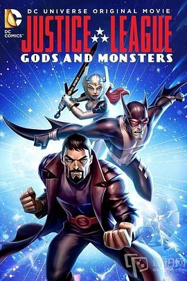 正义联盟：神魔之战JusticeLeague:GodsandMonsters